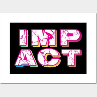 Impact - Motivational - One word quote Posters and Art